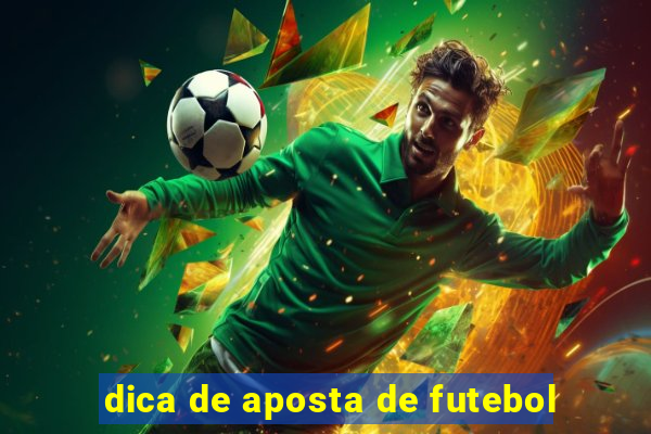 dica de aposta de futebol